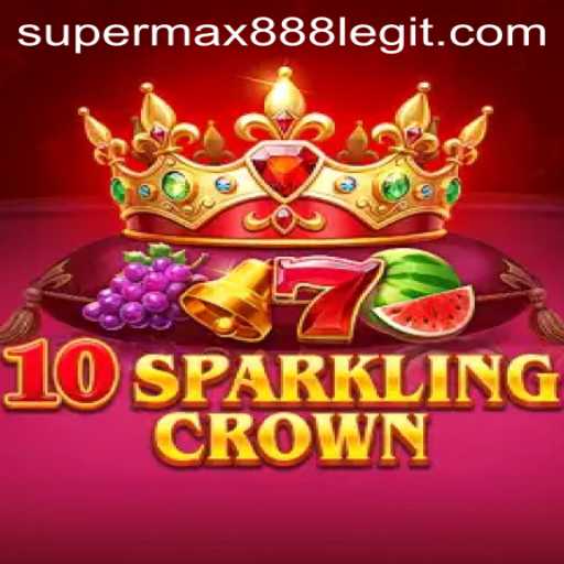 Exploring the Thrills of 10SparklingCrown: The Ultimate Gaming Experience at SuperMax888