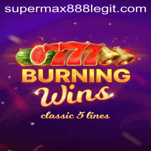 Exploring the Excitement of BurningWins with SuperMax888