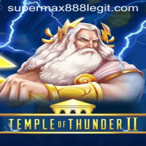 TempleofThunderII: Unveiling the Thrills of SuperMax888