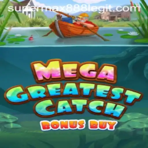 MegaGreatestCatchBonusBuy: Dive into the Exciting World of SuperMax888